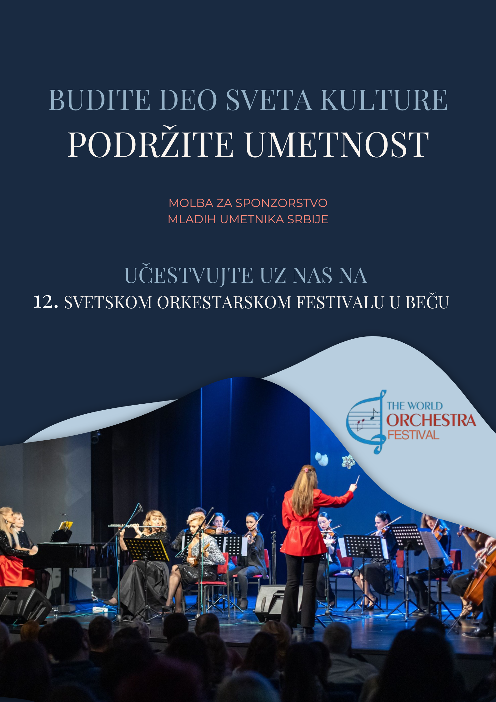 SRBIJA BI MOGLA DA IMA SVOG PREDSTAVNIKA ZA SVETSKI FESTIVAL ORKESTARA U AUSTRIJIPodržimo „Sonore“ da odu u Beč