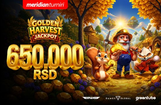 Meridian turnir GOLDEN HARVEST JACKPOT donosi novu dozu uzbuđenja i čak 650.000 RSD!