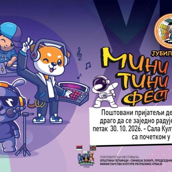 KULTURNI CENTAR PEĆINCI20. „Mini-tini fest“ u petak, 30. oktobra